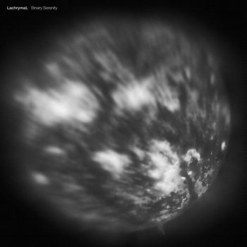 LachrymaL - Binary Serenity