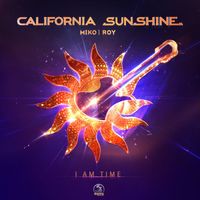 California Sunshine - I Am Time