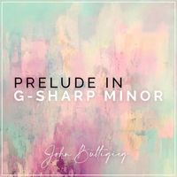 John C Buttigieg - Prelude in G-Sharp Minor