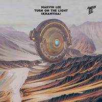 Marvin Lee - Turn On The Light (Khanyisa)