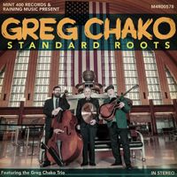Greg Chako - Standard Roots