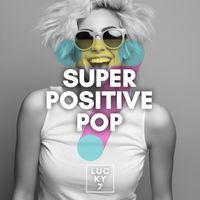 Nathalie Mac - Super Positive Pop