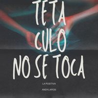Andylaposi - Tetaculo No Se Toca