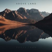 Meadow of Flutes - Above Land