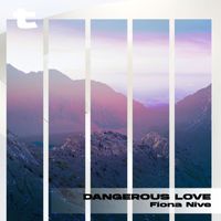 Fiona Nive - Dangerous Love