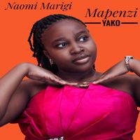 Naomi Marigi - Mapenzi Yako