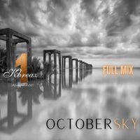 Kbreaz1 - October Sky (Full Mix)