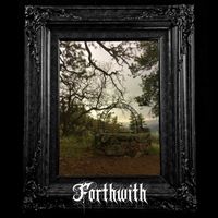 Forthwith - Forthwith