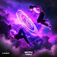 Kaishi - With You