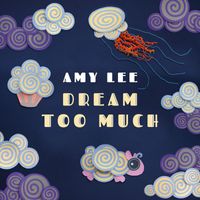 Amy Lee - Dream Too Much