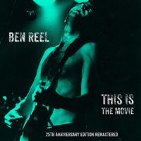 Ben Reel - This is the Movie (25th anniversary edition remastered 2024)