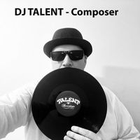 DJ TALENT - Composer