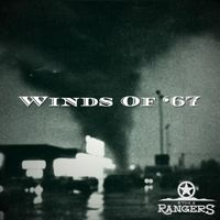 The Rangers - Winds of '67