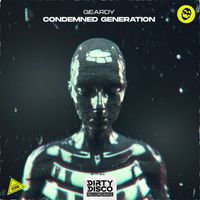Geardy - Condemned Generation