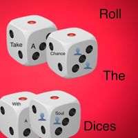 Phyllis Divens - Roll The Dices Take A Chance With A Soul
