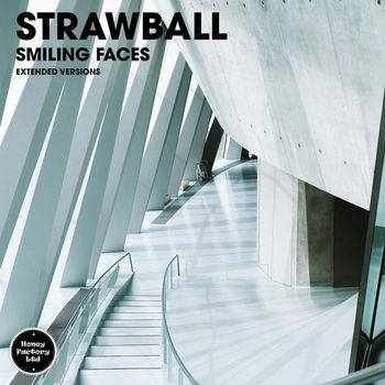 Strawball - Smiling Faces (Extended Versions) (Extended Mix)
