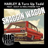 HARLEY, Turn Up TODD - Snaggin Wagon (feat. Sccit, HollyHood Tay)