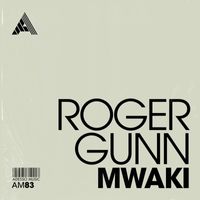 Roger Gunn - Mwaki