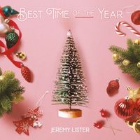 Jeremy Lister - The Best Time of the Year