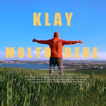 Klay - Molto Bene (Explicit)