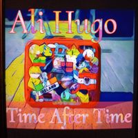 Ali Hugo - Time After Time