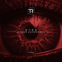 Byrd - HIGHER EXPERIENCE