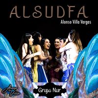 Alonso Villa Vargas - Alsudfa (feat. Grupo Nur, La Jarana & Gloria Quiceno)