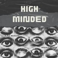 Aleck Berserk - High Minded