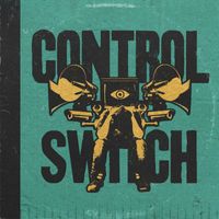 The Outlanders - Control Switch