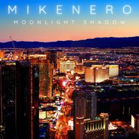 Mike Nero - Moonlight Shadow