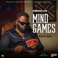 Chronic Law - Mind Games (2024 Remastered) (Explicit)