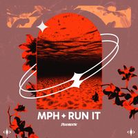 MPH - Run It