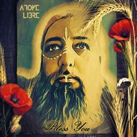 Atome Libre - Bless You