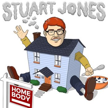 Stuart Jones - Homebody (Explicit)