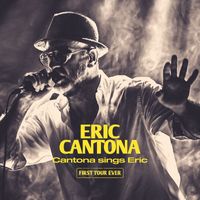 Eric Cantona - Cantona sings Eric - First Tour Ever (Live)