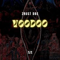 Zrust dBe - Voodoo