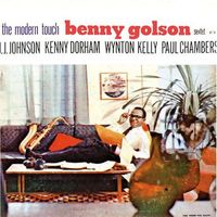 Benny Golson - The Modern Touch (2018 Digitally Remastered)