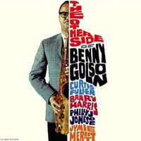 Benny Golson - The Other Side of Benny Golson (2018 Digitally Remastered)