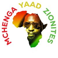 Mchenga Yaad Zionites - MIZU YA REGGAE
