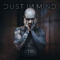 Dust in Mind - CTRL (Instrumental Version)