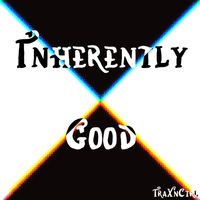 Traxnctrl - Inherantly Good