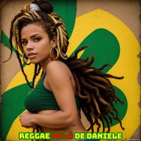 Império do Reggae - Reggae Melo de Daniele