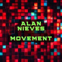 Alan Nieves - Movement