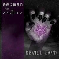 ee:man & In Absentia - Devil's Hand (Explicit)
