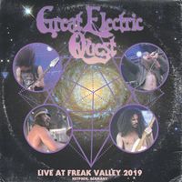 Great Electric Quest - Live at Freak Valley 2019