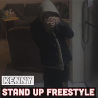 KEN - Stand Up Freestyle (Explicit)