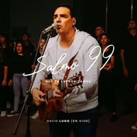 David Lugo - Salmo 99 (Hoy Te Entronizamos)