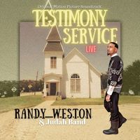 Randy Weston & Judah Band - Testimony Service (Live)