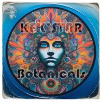 Kek'star - Botanicals (Original Mix)