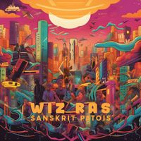 Wiz Ras - Sanskrit Patois
